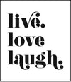 Live Love Laugh candle