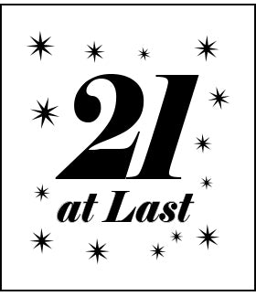 21 at Last