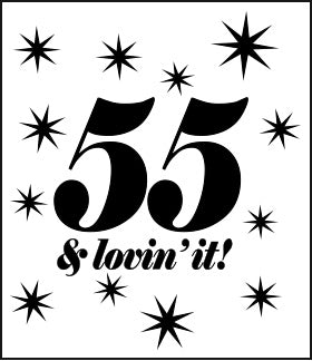 55 & lovin' it