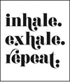 Inhale Exhale Repeat candle