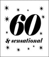 60 and Sensational